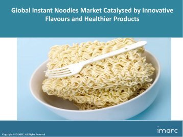 Instant Noodles Market | Share | Size | Industry Report 2017-2022