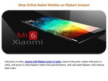 mi6 flipkart amazon price