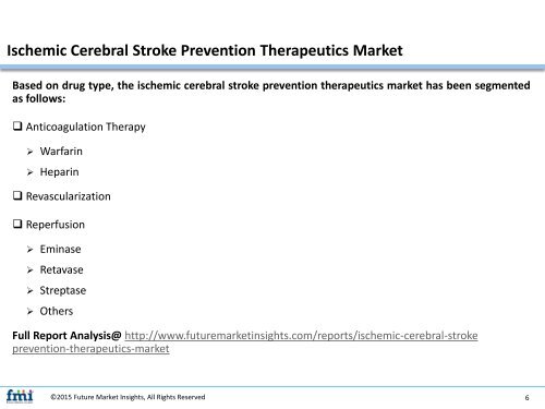 Ischemic Cerebral Stroke Prevention Therapeutics Market: Opportunities and Forecast Assessment, 2017 - 2027