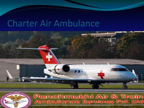 Panchmukhi Air Ambulance Services in Ranchi