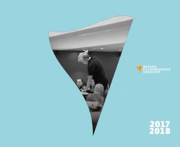 Bergen Filharmoniske Orkester: Sesongprogram 2017-2018