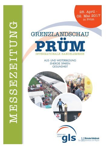 Messezeitung Grenzlandschau Prüm 28.04.-02.05. 2017