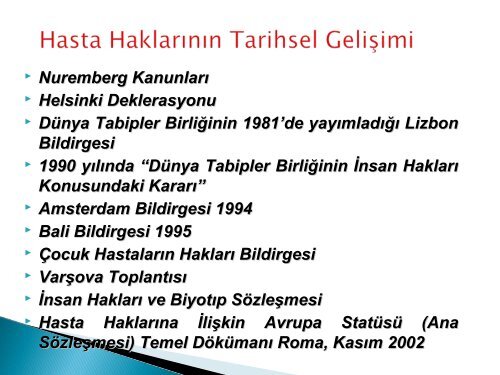 HASTA HAKLARI VE HASTA İLETİŞİMİ