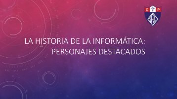 La historia de la informática