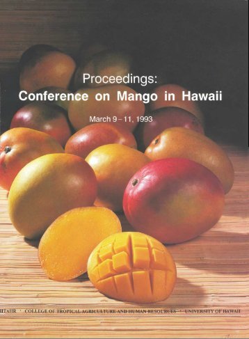 Proceedings: Conference on Mango in Hawaii - College of Tropical ...
