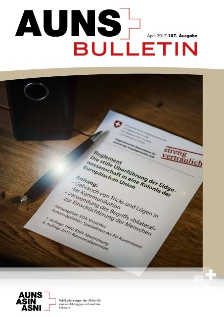 ASIN Bulletin - Mitglieder-Zeitschrift zur Schweizer Aussenpolitik, Neutralität, Europapolitik