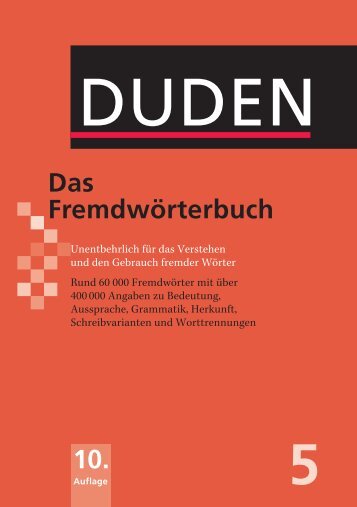 DUDEN Das Fremdwörterbuch