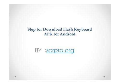 android keyboard apk location android android keyboard apk location android