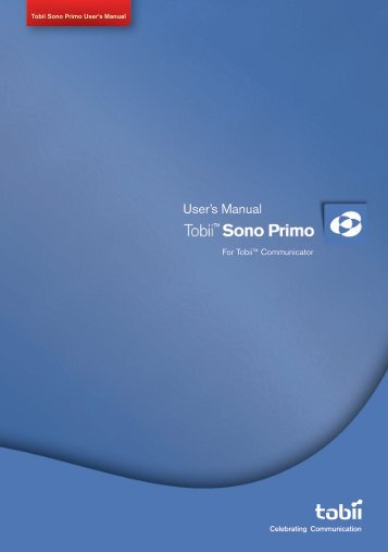 Sono Primo for Communicator User's Manual - Tobii