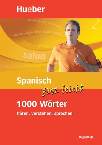 Spanisch ganz leicht 1000 Wörter, hören verstehen sprechen