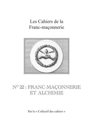 les_cahiers_de_la_franc_maconnerie_la_franc_maconnerie-et_l'alchimie_collectif_des_cahiers