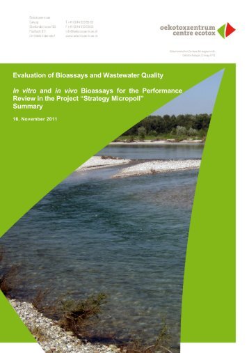 Evaluation of Bioassays and Wastewater Quality ... - Oekotoxzentrum