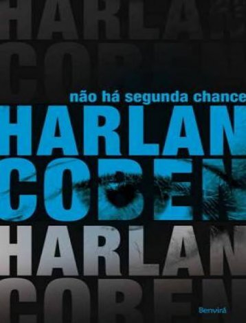 Nao Ha Segunda Chance - Harlan Coben