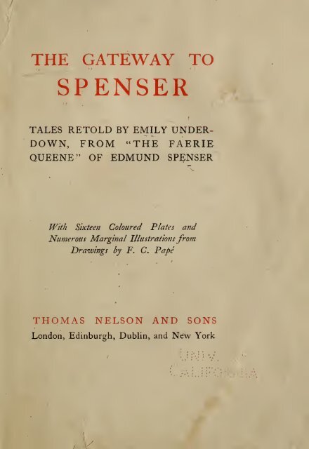 The Gateway to Spenser. Tales Retold by Emily Underdown from The Faerie Queene of Edmund Spenser (1913)