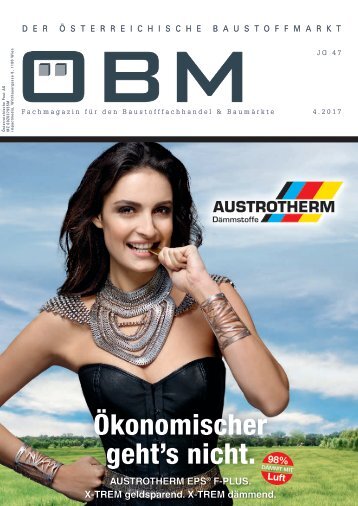 2017-4 ÖBM Der Österreichische Fachmarkt - Austrotherm, Ökonomischer Geht's Nicht