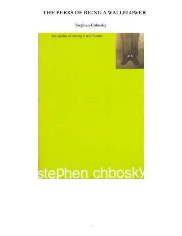 The perks of being a wallflower - Stephen Chbosky