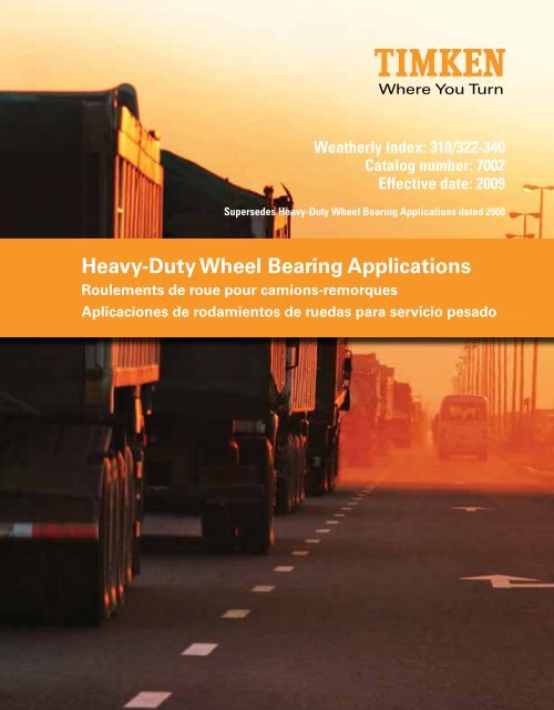 Heavy-Duty Wheel Bearing Applications - Timken