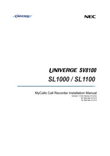 SV8100 SL MyCalls Call Recorder Installation Manual v1.0