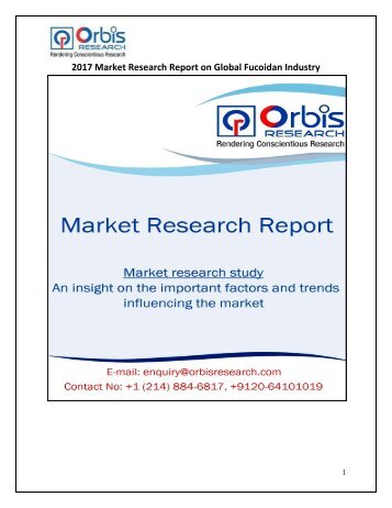 2017 Global Fucoidan Production, Supply, Sales and Demand Market Research Report