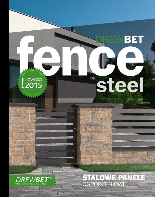 DREWBET FENCE STEEL 2015