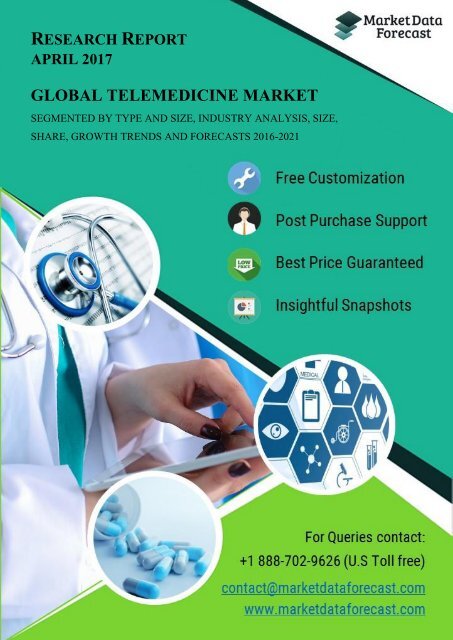 Telemedicine Market : Recent Trends and Projected Industry Size by 2021