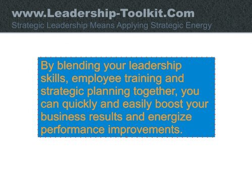 Effective Leadership Power Means Applying Your Strategic Energy