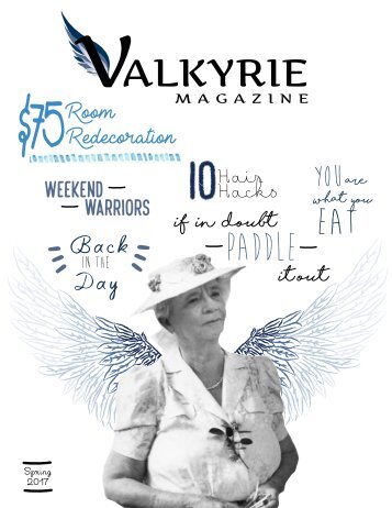 Valkyrie Spring 2017 - Issue 3