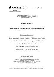 E-MRS 2005 Spring Meeting SYMPOSIUM O Synchrotron radiation ...
