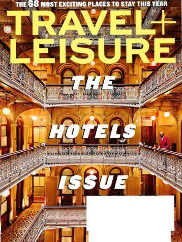 Travel and Leisure Best Hotels in 2017