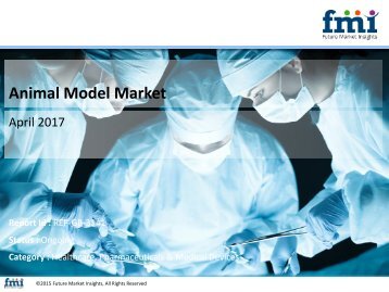 Releases New Report on the Animal Model Market