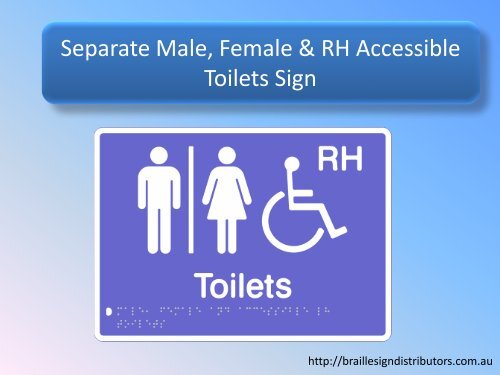 Separate Male, Female & RH Accessible Toilets Sign