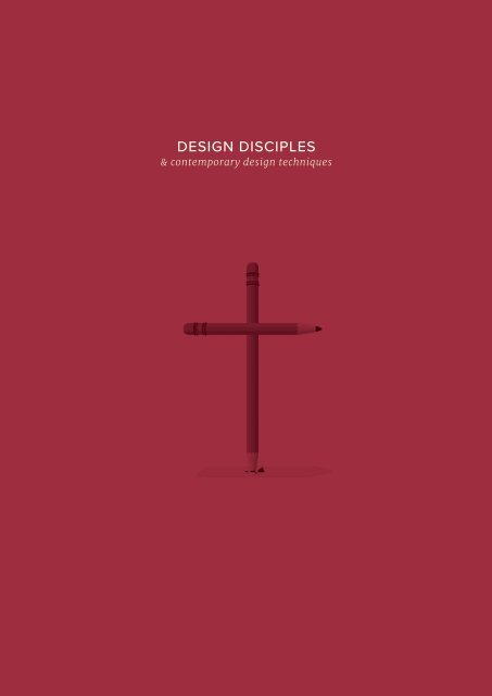 Design Disciples & Contemporary Design Techniques