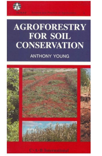 Agroforestry for Soil Conservation - World Agroforestry Centre