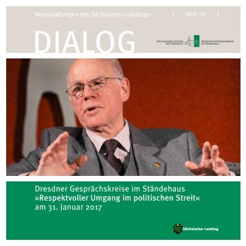Dresdner Gesprächskreis "Respektvoller Umgang im politischen Streit"