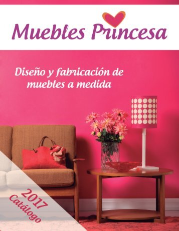 Catálogo Muebles Princesa 2017