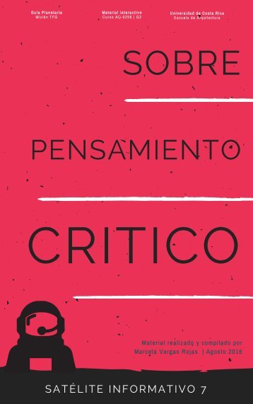 [07] SATÉLITE INFORMATIVO- Sobre el pensamiento crítico