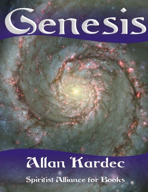 Allan Kardec-Genesis  -Spiritist Alliance for Books (2004)