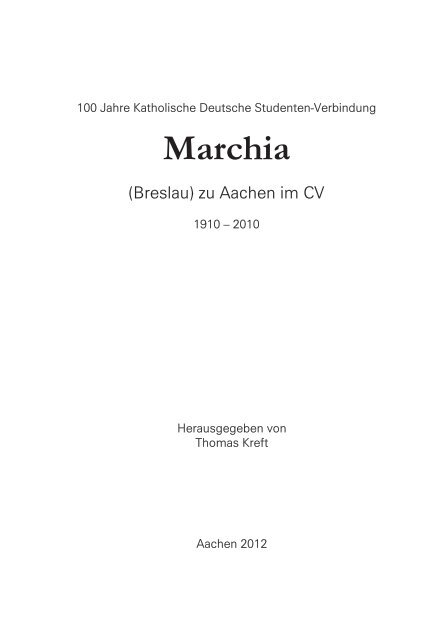 (S. 131) Die älteste Gruppenaufnahme der KDStV Marchia aus dem ...
