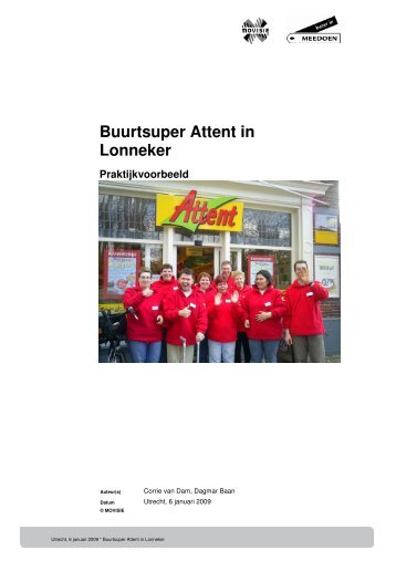 Buurtsuper Attent in Lonneker Praktijkvoorbeeld - Movisie