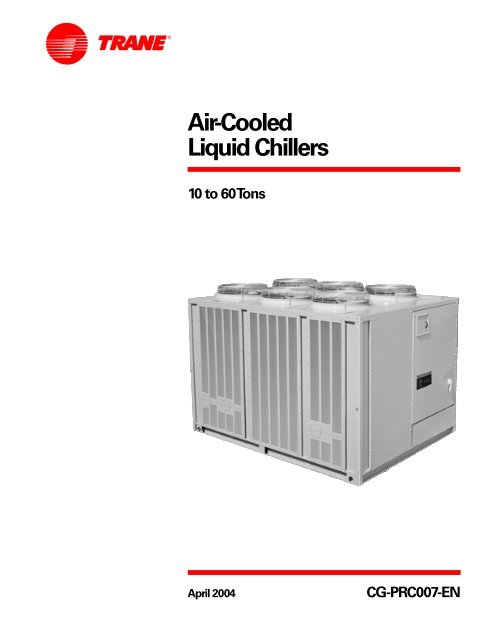 Air Cooled Liquid Chillers 10a A A 60 Tons Trane