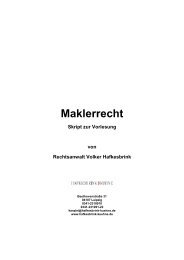 Maklerrecht Skript zur Vorlesung von Rechtsanwalt Volker Hafkesbrink