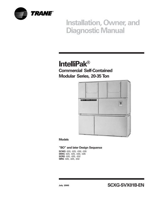 Installation, Owner, and Diagnostic Manual IntelliPak® - Trane