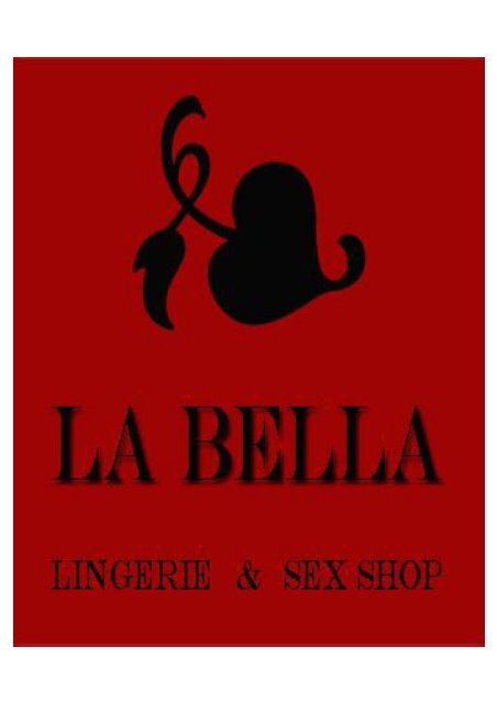 La Bella - Lingerie e Sex Shop