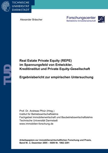 Real Estate Private Equity (REPE - Technische Universität Darmstadt