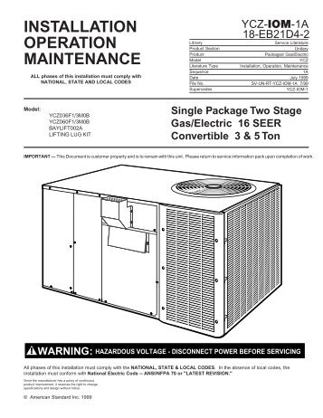 INSTALLATION OPERATION MAINTENANCE - Trane