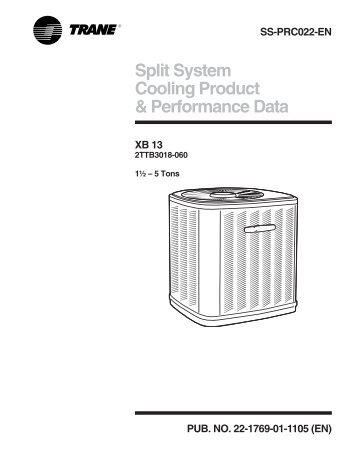 Split System Cooling Product & Performance Data - Trane