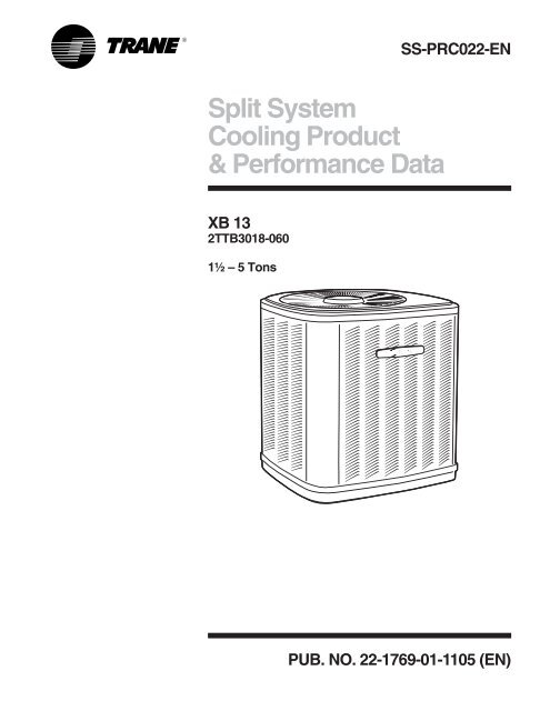 Split System Cooling Product & Performance Data - Trane