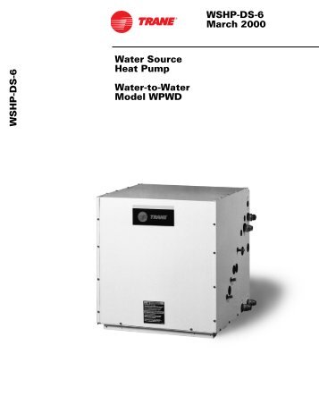WSHP-DS-6 March 2000 Water Source Heat Pump ... - SeekPart.com