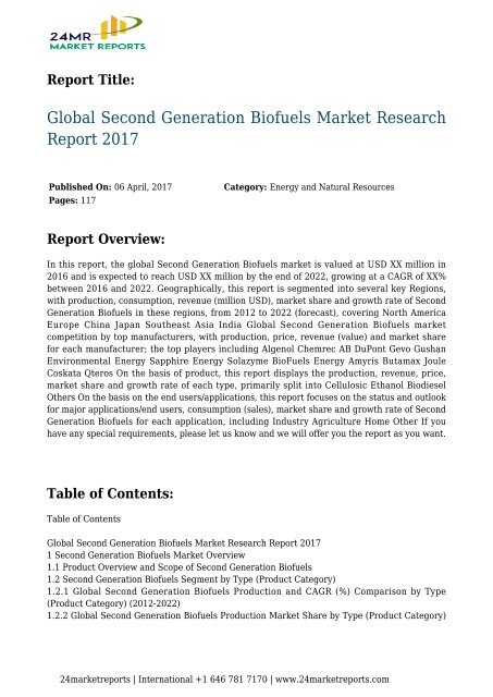 24 Market Reports: Global Second Generation Biofuels Market Research Report 2017