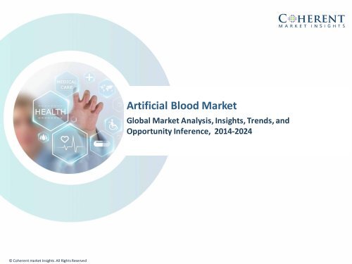 Artificial Blood Market Segments and Key Trends 2016-2024